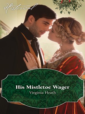 His Mistletoe Wager - ebook